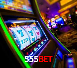 Apostas Esportivas na 555BET: Um Guia Completo